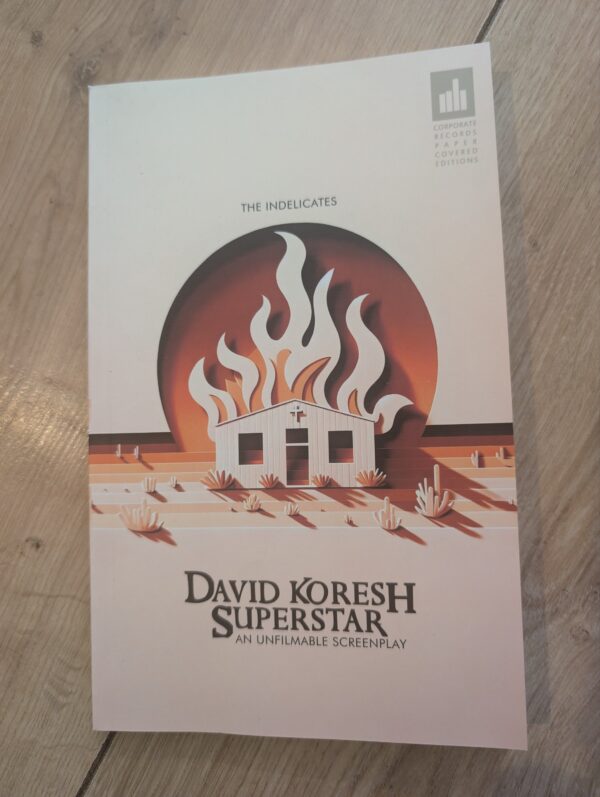 David Koresh Superstar: An Unfilmable Screenplay