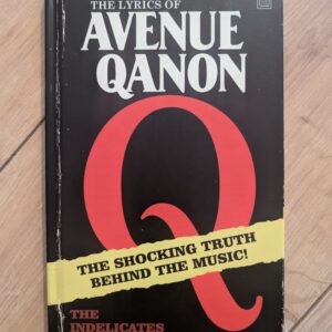 Avenue QAnon Lyric Book