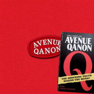 Avenue QAnon CD + Lyric Book